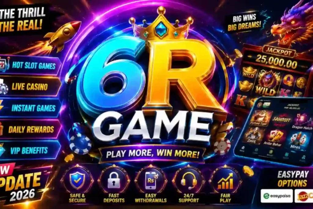 6r Game – Online Gaming Platform for Android Users in Pakistan